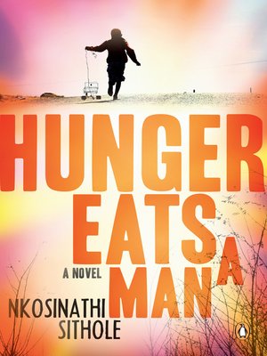 cover image of Hunger Eats a Man